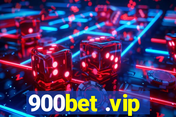 900bet .vip